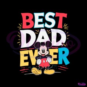 best-dad-ever-mickey-happy-fathers-day-svg