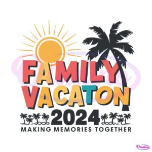 family-vacation-2024-beach-vibes-svg