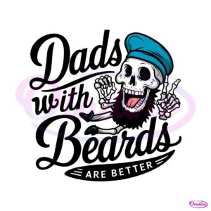 dads-with-beards-are-better-svg