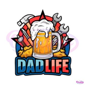 dad-life-beer-tools-happy-fathers-day-png