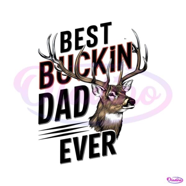 vintage-best-buckin-dad-ever-png