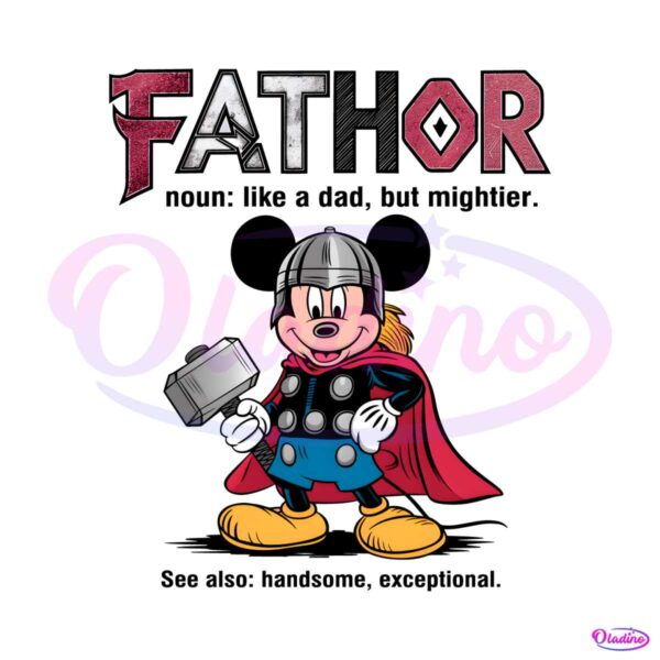 mickey-mouse-fathor-like-a-dad-but-mightier-png