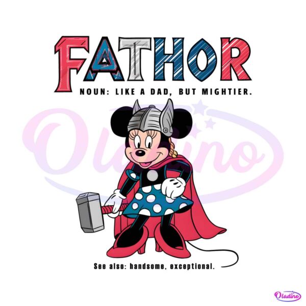 minnie-mouse-fathor-like-a-dad-but-mightier-png