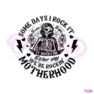 we-are-rockin-motherhood-skeleton-svg