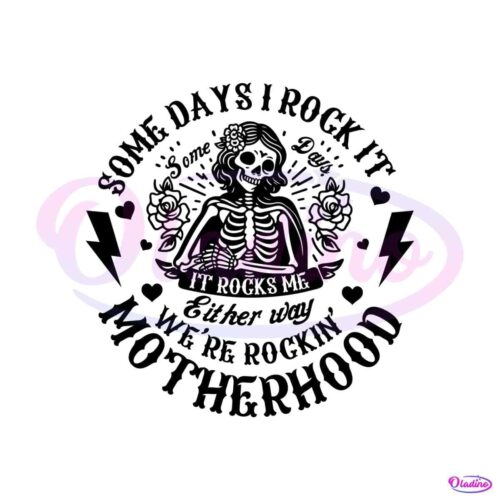 we-are-rockin-motherhood-skeleton-svg