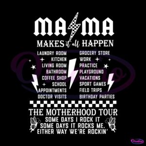 mama-makes-it-all-happen-the-motherhood-tour-png