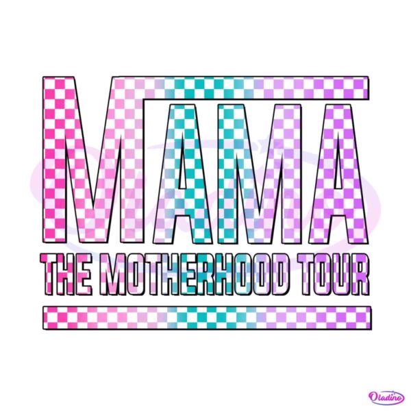 checkered-mama-the-motherhood-tour-png