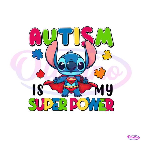 stitch-autism-is-my-super-power-png