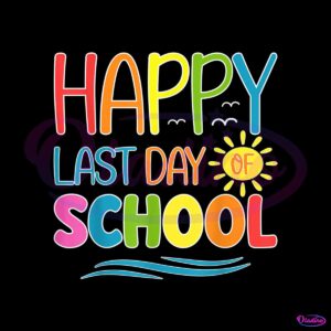 retro-happy-last-day-of-school-png