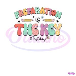 preparation-is-the-key-test-day-png