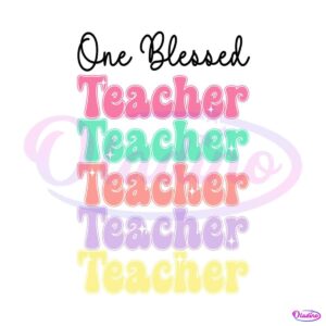 one-blessed-teacher-happy-teachers-day-png