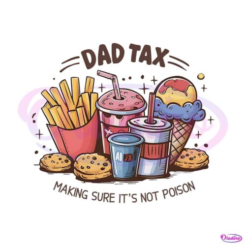 dad-tax-making-sure-its-not-poison-png