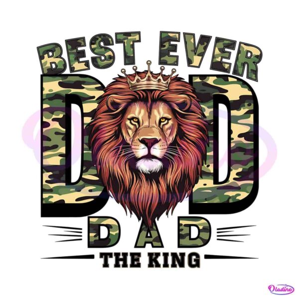 best-dad-ever-king-camouflage-fathers-day-png