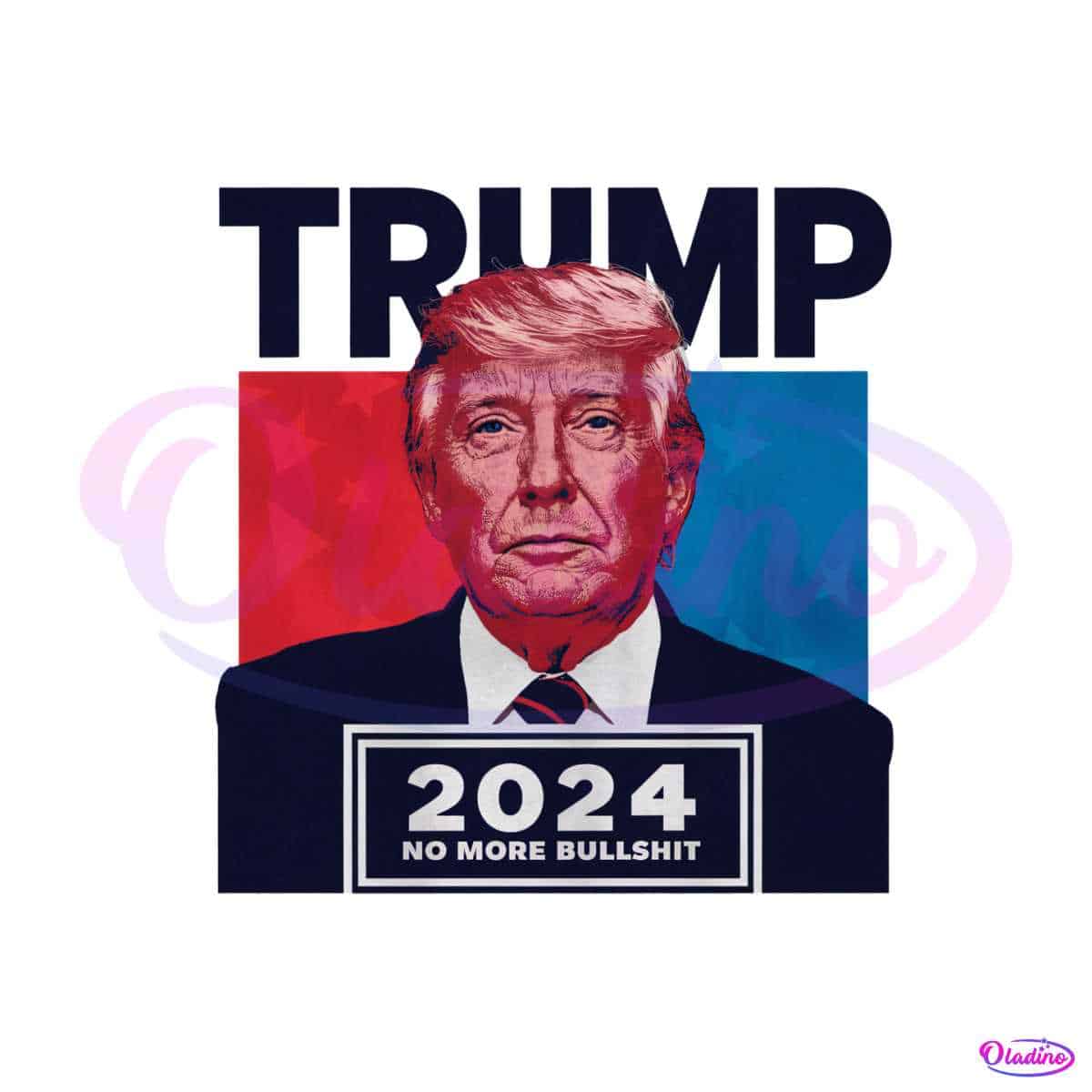 Funny Politics Trump 2024 No More Bullshit PNG