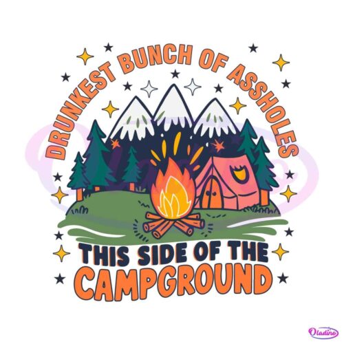 drunkest-bunch-of-assholes-the-campground-svg