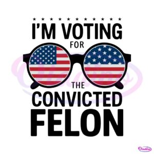 election-trump-vote-for-the-convicted-felon-svg