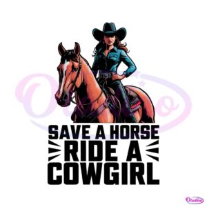 save-a-horse-ride-a-cowgirl-lesbian-quote-png