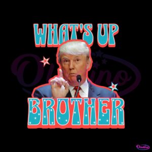 funny-whats-up-brother-donald-daddy-png