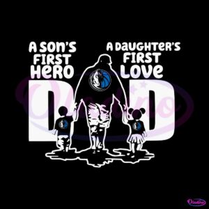 dallas-mavericks-a-sons-first-hero-dad-svg