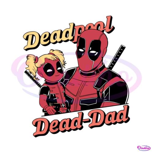 deadpool-dead-dad-and-daughter-svg