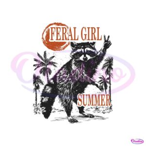 feral-girl-summer-funny-raccoon-svg