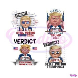 verdict-guilty-still-voting-trump-2024-png-bundle