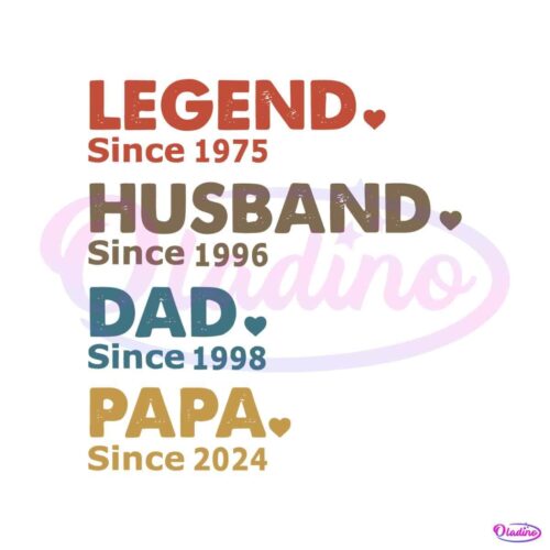 custom-dad-with-years-legend-husband-dad-papa-svg