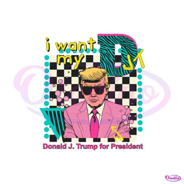 i-want-my-donald-trump-for-president-svg