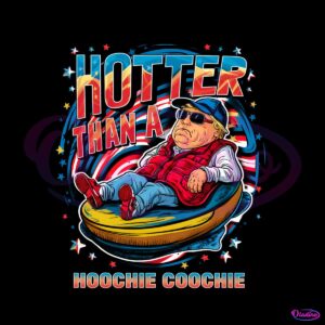 caricature-trump-hotter-than-a-hoochie-coochie-png