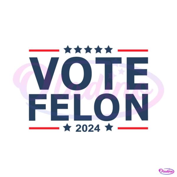 retro-vote-felon-2024-trump-for-president-svg