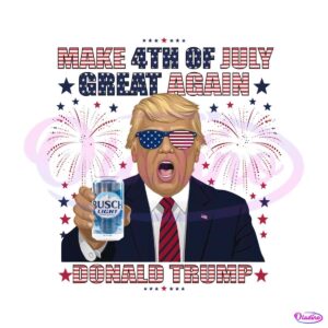 make-4th-of-july-great-again-busch-light-png