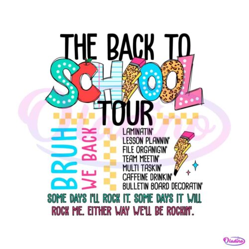 the-back-to-school-tour-bruh-we-back-svg