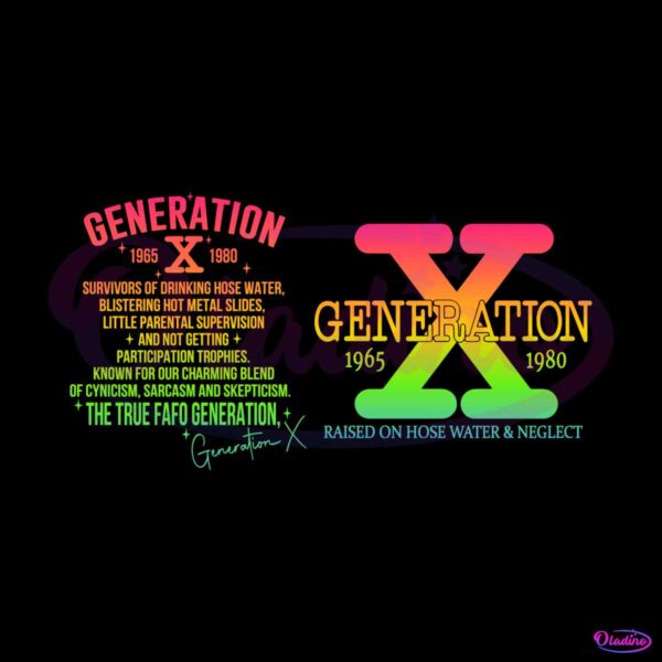 generation-x-raised-on-hose-water-and-neglect-svg