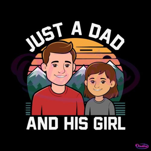 just-a-dad-and-his-girl-funny-daddy-svg