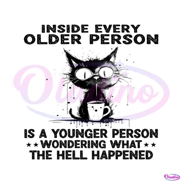 inside-every-older-person-is-a-younger-person-png