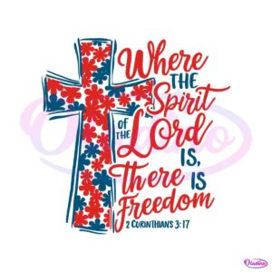 where-the-spirit-of-the-lord-is-there-is-freedom-svg