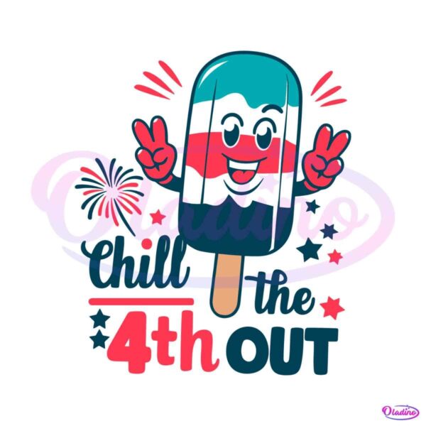 chill-the-fourth-out-4th-july-ice-cream-svg