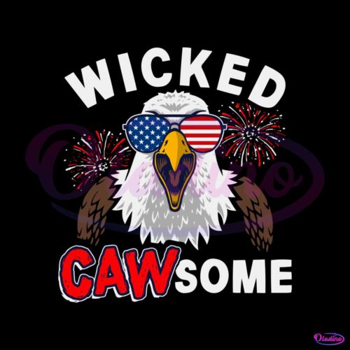 wicked-cawsome-bald-eagle-4th-of-july-svg