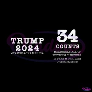 trump-34-counts-take-back-america-svg