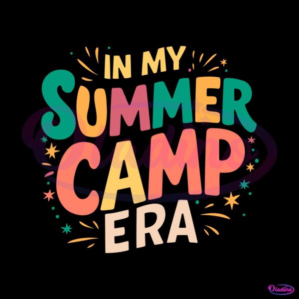 in-my-summer-camp-era-svg
