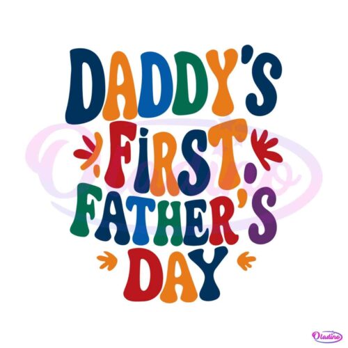 first-fathers-day-best-dad-ever-svg