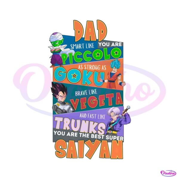 saiyan-dad-smart-like-piccolo-as-strong-as-goku-png