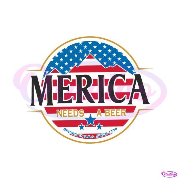 merica-needs-a-beer-since-1776-svg