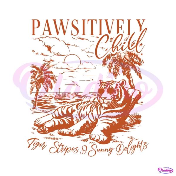 pawsitively-chill-tiger-stripes-and-sunny-delights-svg