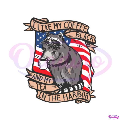 raccoon-i-like-my-coffee-black-and-my-tea-in-the-harbor-svg