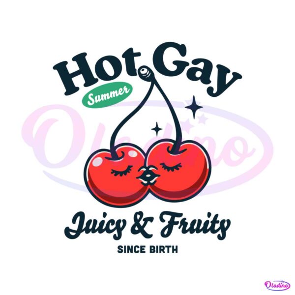 hot-gay-summer-juicy-and-fruity-svg