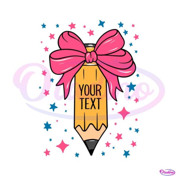 your-name-teacher-on-pencil-bow-lover-svg