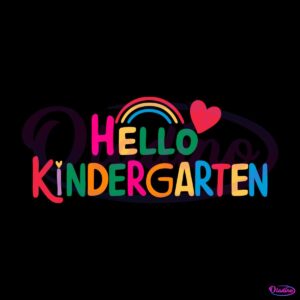 hello-kindergarten-student-first-day-of-school-svg