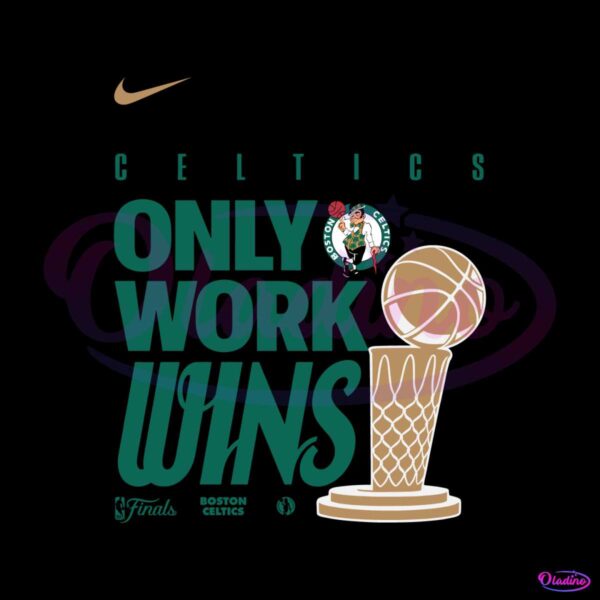 celtics-only-work-wins-champions-celebration-svg