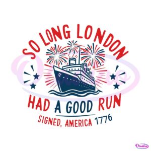 independence-ship-freedom-so-long-london-1776-svg